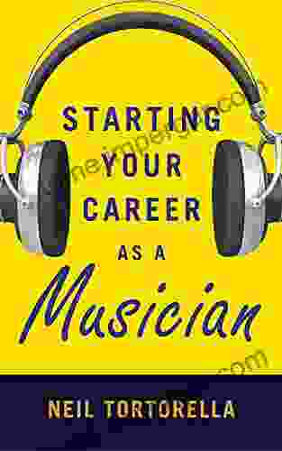 Starting Your Career As A Musician