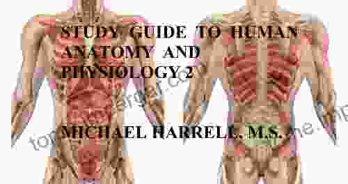 Study Guide to Human Anatomy and Physiology 2