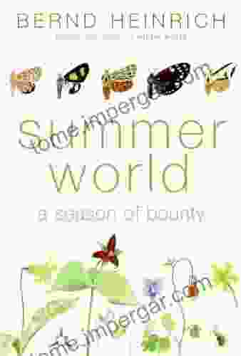 Summer World: A Season Of Bounty