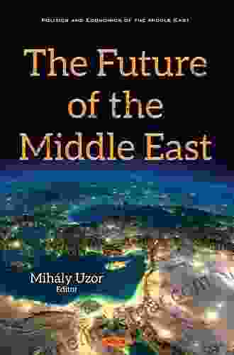 Dreams And Shadows: The Future Of The Middle East