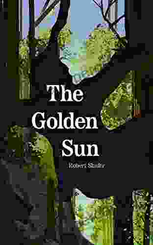 The Golden Sun David Priess