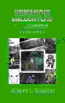 Humanoid Encounters 1975 1979: The Others Amongst Us (HUMANOID ENCOUNTERS The Others Amongst Us)