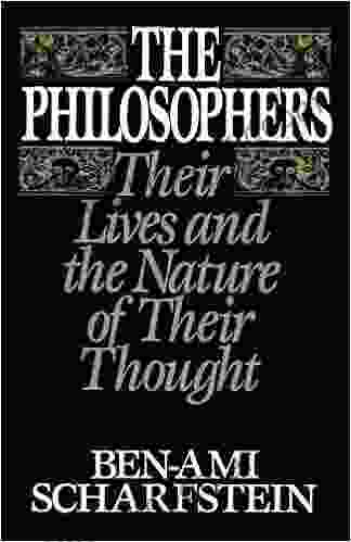 The Philosophers: Their Lives and the Nature of their Thought