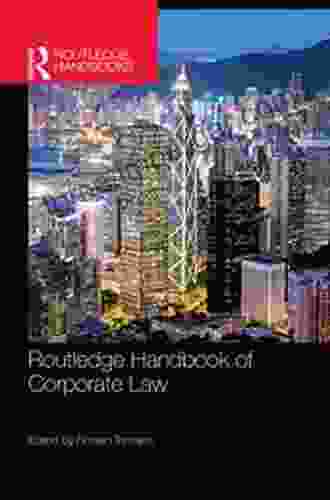 Routledge Handbook Of Corporate Law