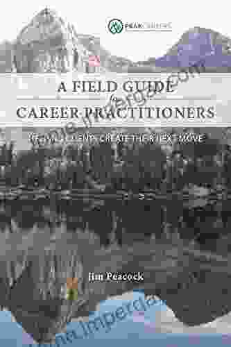 A Field Guide For Career Practitioners