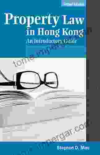 Property Law In Hong Kong: An Introductory Guide Second Edition