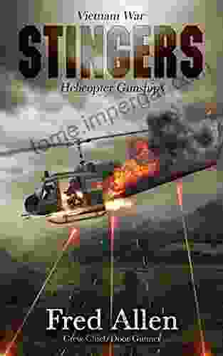 Stingers: Vietnam War Helicopter Gunships