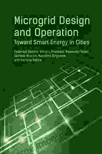 Microgrid Design And Operation: Toward Smart Energy In Cities