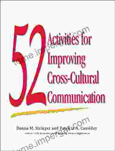 52 Activities For Improving Cross Cultural Communication