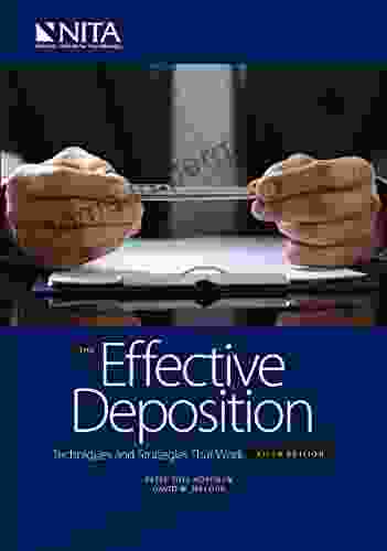 The Effective Deposition: Techniques And Strategies That Work (NITA)