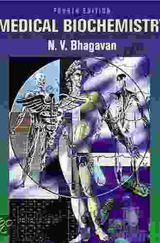 Medical Biochemistry N V Bhagavan