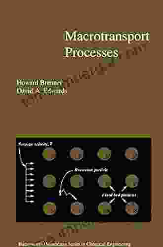 Macrotransport Processes (Butterworth Heinemann In Chemical Engineering)