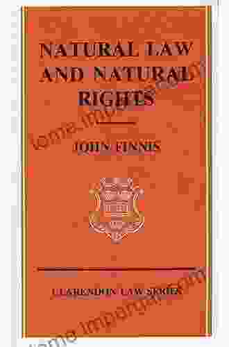 Natural Law And Natural Rights (Clarendon Law Series)