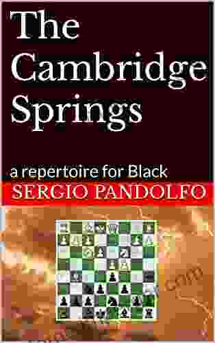 The Cambridge Springs: A Repertoire For Black