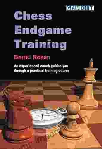 Chess Endgame Training Bernd Rosen