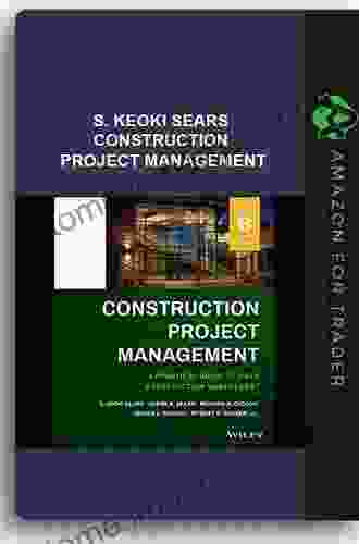 Construction Project Management S Keoki Sears