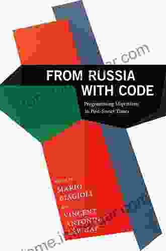 From Russia With Code: Programming Migrations In Post Soviet Times