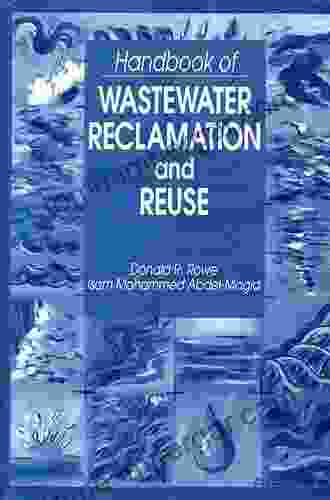 Handbook of Wastewater Reclamation and Reuse