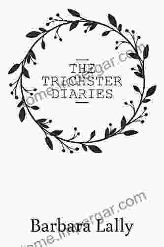 The Trichster Diaries Barbara Lally