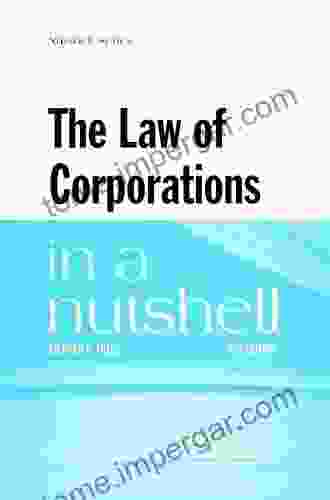 The Law Of Corporations In A Nutshell (Nutshells)