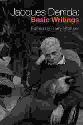 Jacques Derrida: Basic Writings Barry Stocker