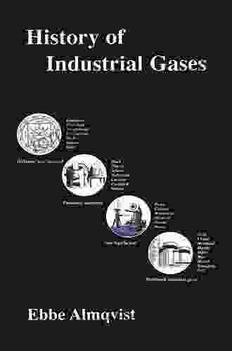 History Of Industrial Gases Ebbe Almqvist