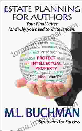 Estate Planning For Authors: Your Final Letter (and Why You Need To Write It Now) (Strategies For Success 2)