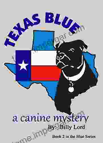 Texas Blue: A Canine Mystery (Blue 2)