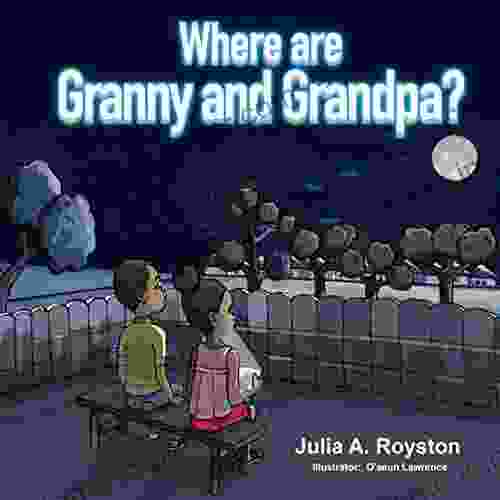 Where Are Granny And Grandpa?