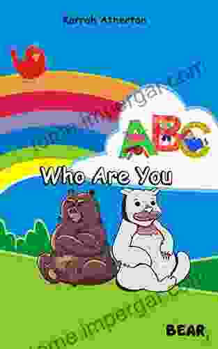 Who Are You? Polar Bear Brown Bear And Friends: Alphabet Learning For Kids Animals For Kindergarten Ages 2 5